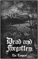 Dead And Forgotten : The Tempest